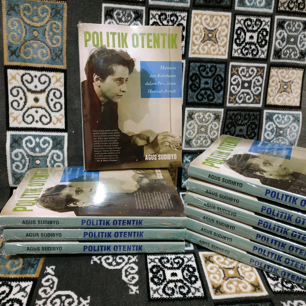 POLITIK OTENTIK - Agus Sudibyo