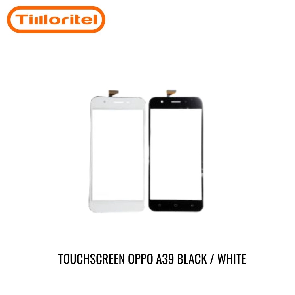 TOUCHSCREEN OPPO A39