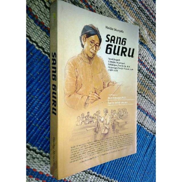 Original Sang Guru Novel Biografi Ki Hadjar Dewantara