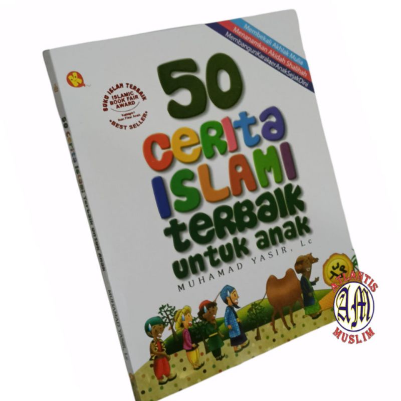 50 Cerita Islami Terbaik Untuk Anak
