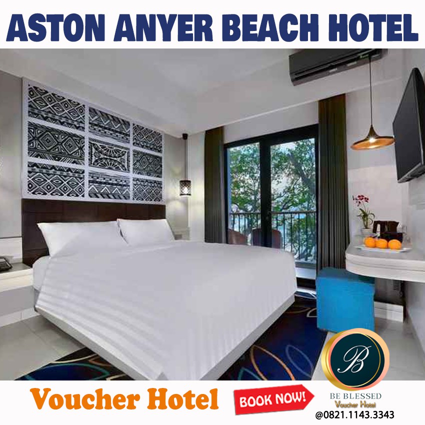 Voucher Aston Anyer Beach Hotel Ocean Studio