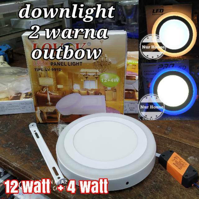 downlight panel led 2 warna 16 watt outbow lampu plafon 2 warna