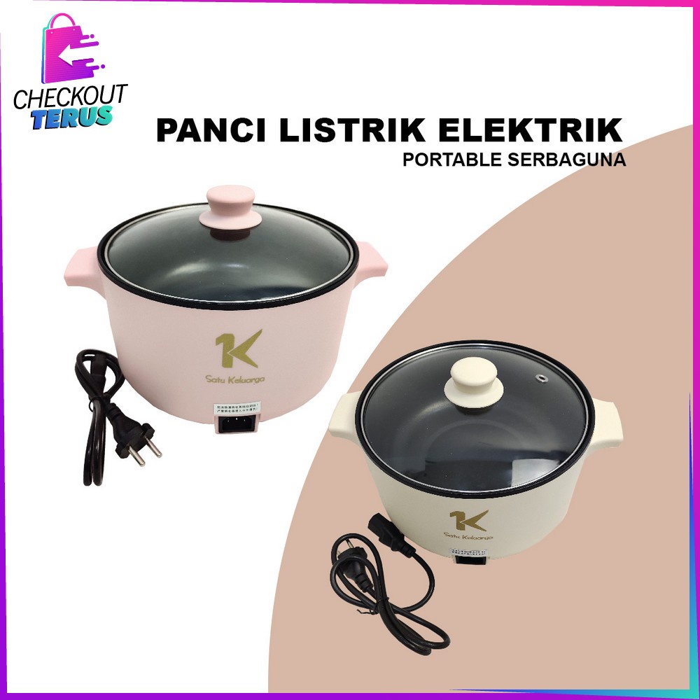 CT C519 Panci Listrik Eletrik Portable Serbaguna / Pan Anti Lengket Kukusan Stainless / Electric Cooker Multifungsi