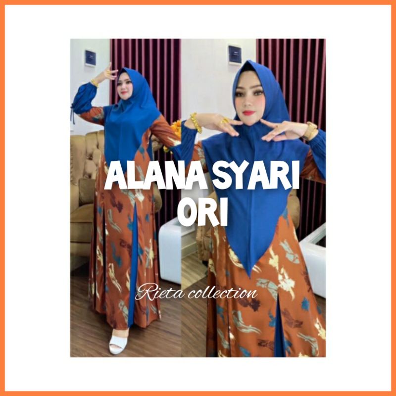 FASHION MUSLIM PAKAIAN WANITA ALANA SYARI ORI BY HANASANGKA TERBARU TERMURAH