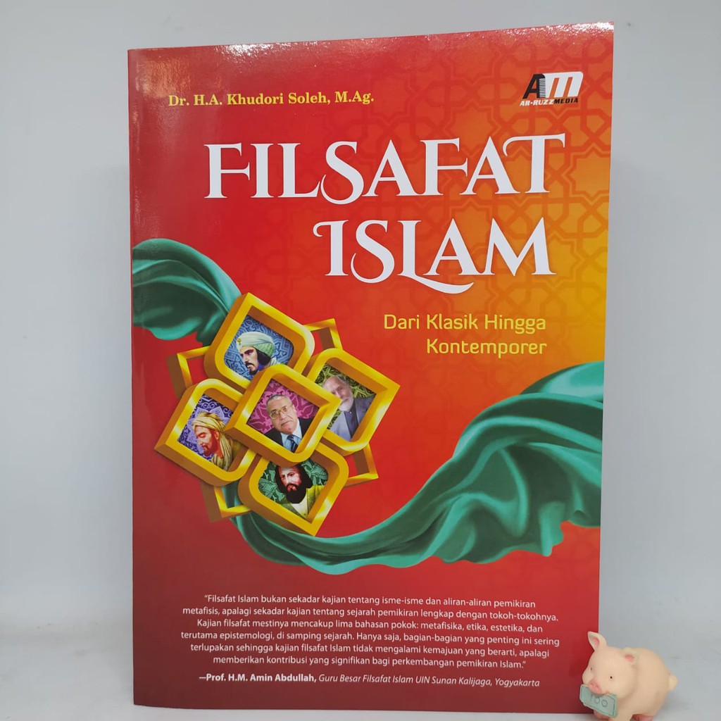 Filsafat Islam: dari Klasik Hingga Kontemporer - Khudori Soleh