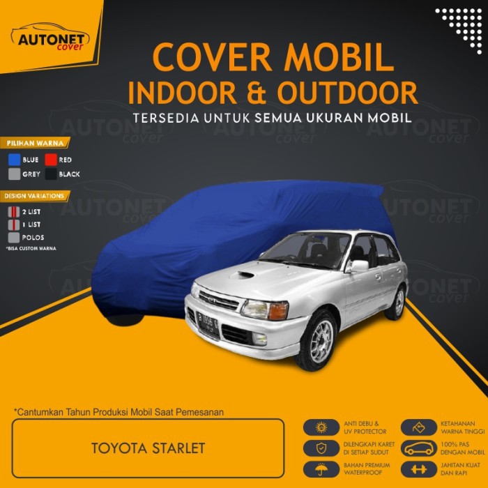 sarung mobil toyota starlet premium cover waterproof anti air