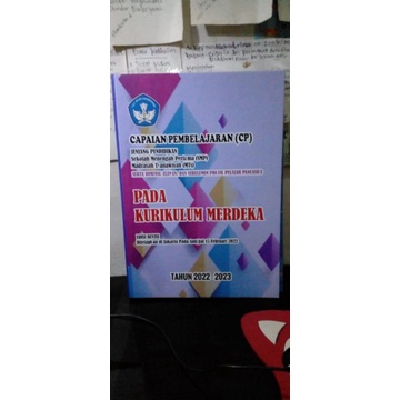 

Buku Capaian Pembelajaran Jenjang Pendidikan (SMP/MTS) Pada Kurikulum Merdeka