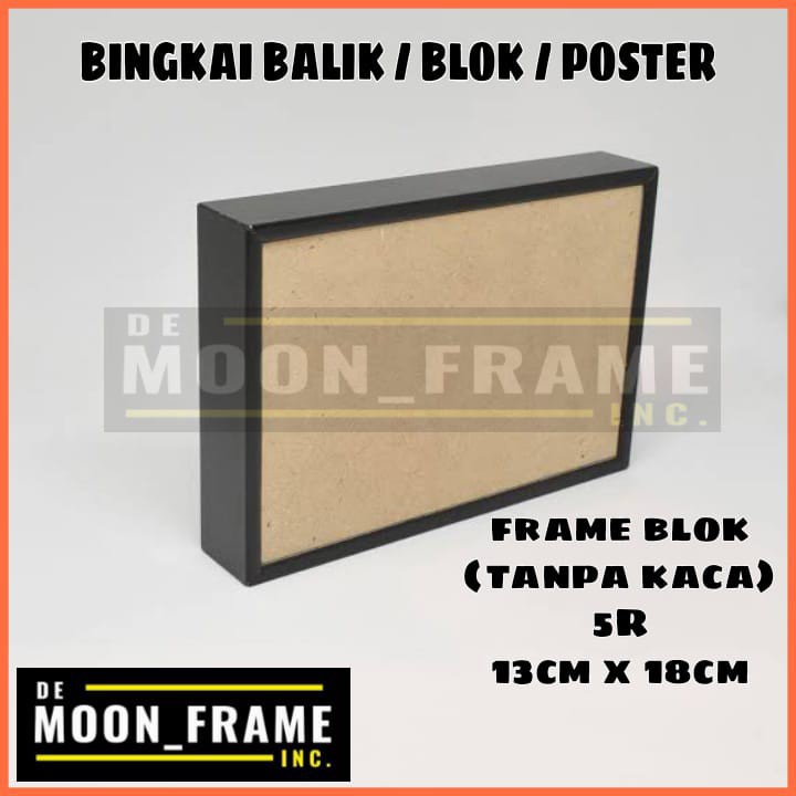 bingkai foto / frame blok / balik / poster 5R (13cmx18cm)