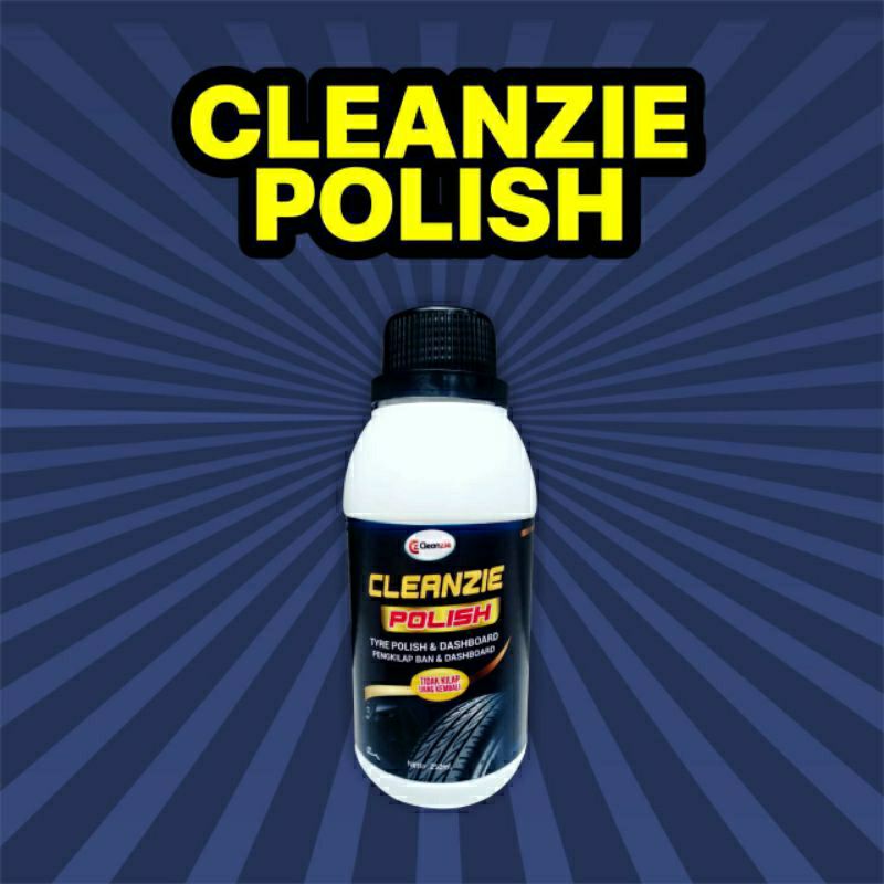 CLEANZIE POLISH cairan pengkilap semir ban mobil motor dan dashboard formula ampuh 250ml