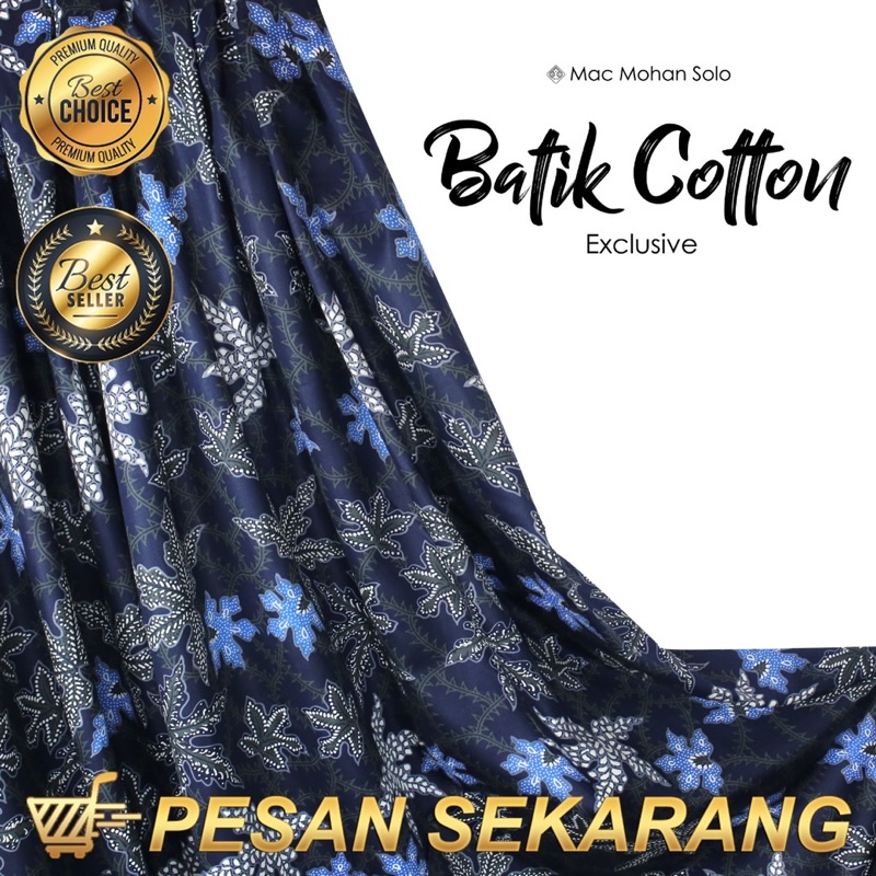 [NEW ARRIVAL] BATIK COTTON EXCLUSIVE PREMIUM 60's BY MACMOHAN BATIK KATUN MODERN &amp; KEKINIAN MEWAH