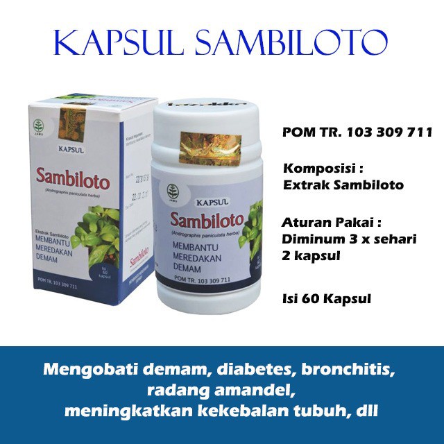 

KAPSUL SAMBILOTO - Kapsul Extrak Sambiloto 60 Kapsul - Sambiloto Tazakka