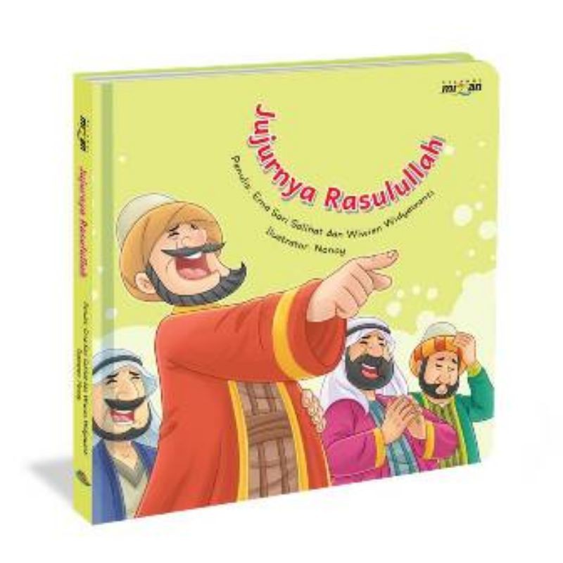 KISAH TELADAN RASULULLAH STR: JUJURNYA RASULULLAH
