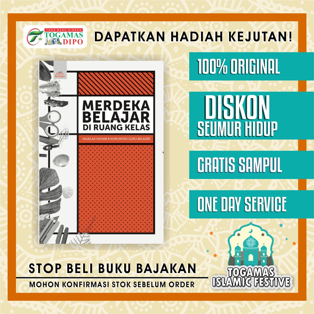 BEST SELLER - BUKU SERI GURU BELAJAR: MERDEKA BELAJAR DI RUANG KELAS KARYA NAJELAA SHIHAB