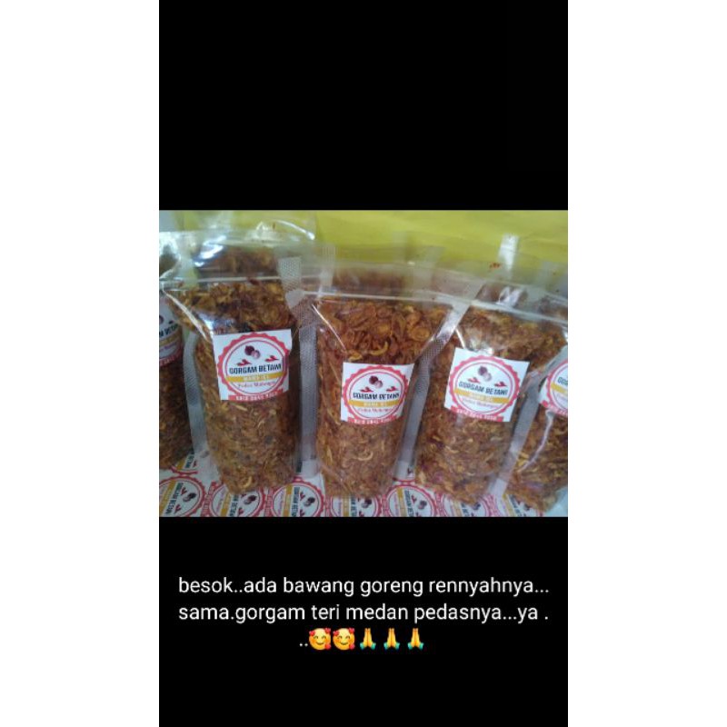 

Goreng garam Gorgam teri pedas