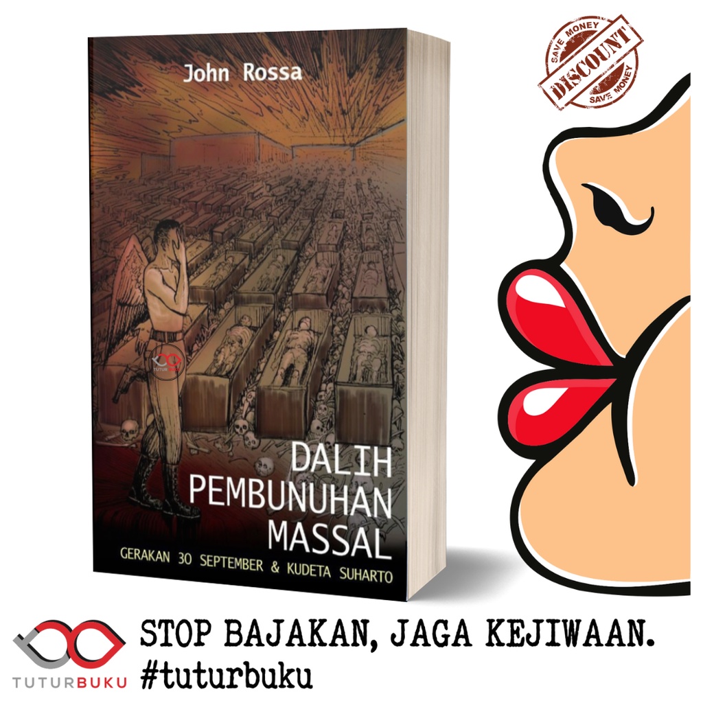 Dalih Pembunuhan Massal - John Roosa