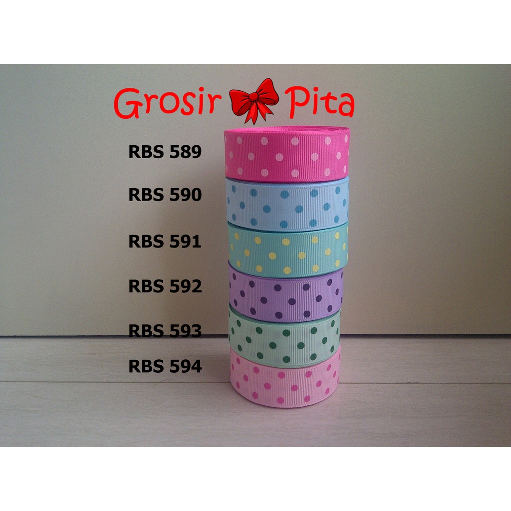 

(25 yard) Pita Grosgrain Motif Polkadot RBS 589,590,591,592,593,594 | Toko Bahan Craft | Grosir Pita