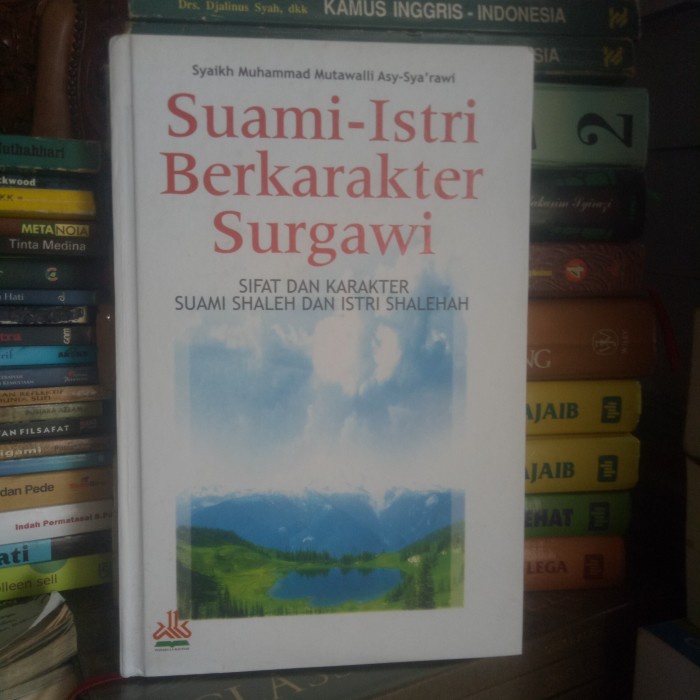 ORI BUKU SUAMI ISTRI BERKARAKTER SURGAWI SIFAT DAN KARAKTER SUAMI SHAL