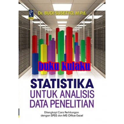 Jual Statistika Untuk Analisis Data Penelitian - Budi Susetyo | Shopee ...