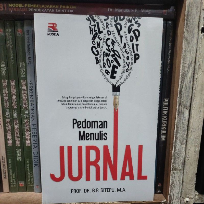 Buku Pedoman Menulis JURNAL - ROSDA ORIGINAL