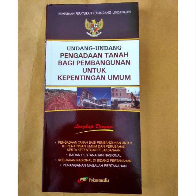 Jual Undang-undang Pengadaan Tanah Bagi Pembangunan Untuk Kepentingan 