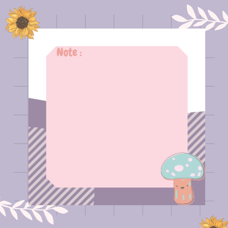 

Note kecil "Mashroom Hapiness