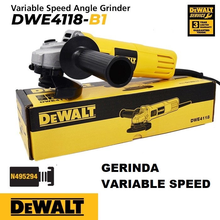 Mesin Gerinda Variable Speed DeWalt DWE4118 / Grinder DWE 4118 / De Walt