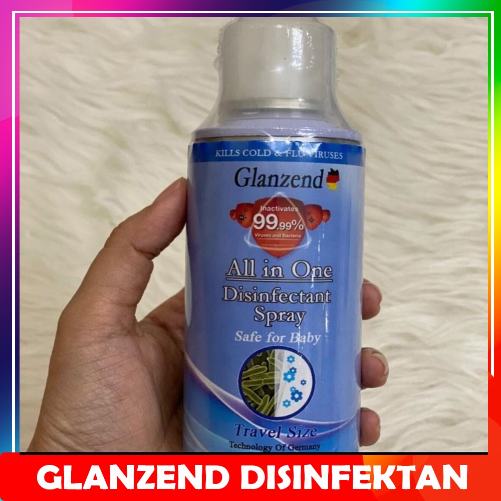 GLANZEND Disinfectant Spray 150 ml / 500ml Pembunuh Virus dan Bakteri / Antiseptic Pembasmi Virus Antiseptik Disinfektan Spray Desinfektan Semprot Semprotan Desinfectan Anti Kuman Disinfektan Glanzend Air Spray