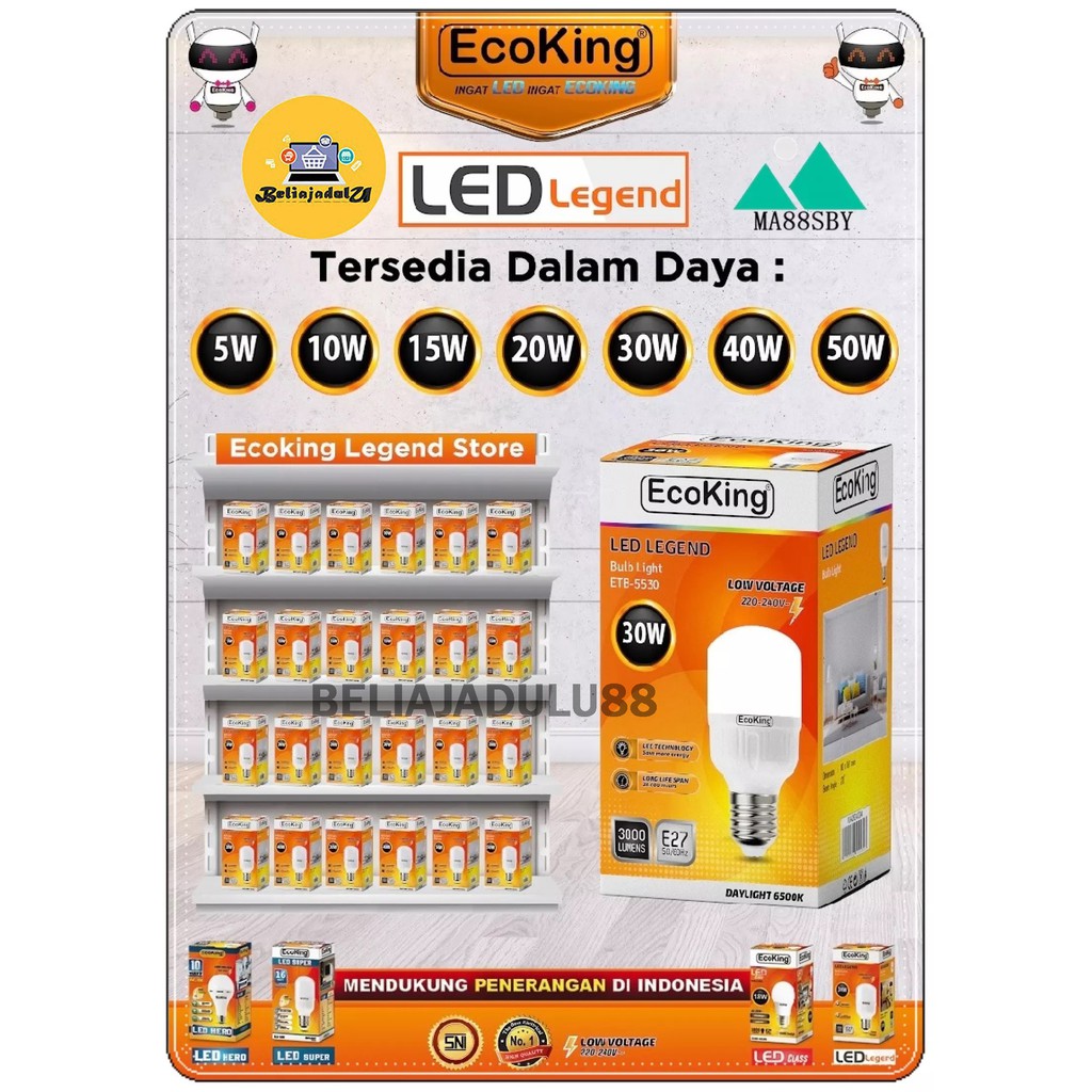 Beliajadulu88 Lampu led murah legend 5W 10W 15W 20W 30W , 40W ecoking