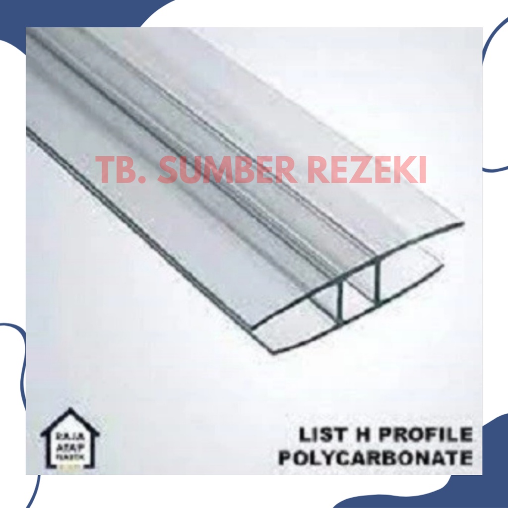 SAMBUNGAN PROFIL H / SAMBUNGAN SOLARFLAT / SAMBUNGAN POLIKARBONAT