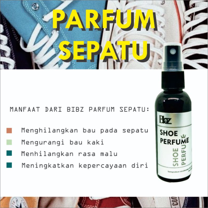 Parfum Sepatu Bibz 60 ml Pewangi Sepatu Bau Sikil