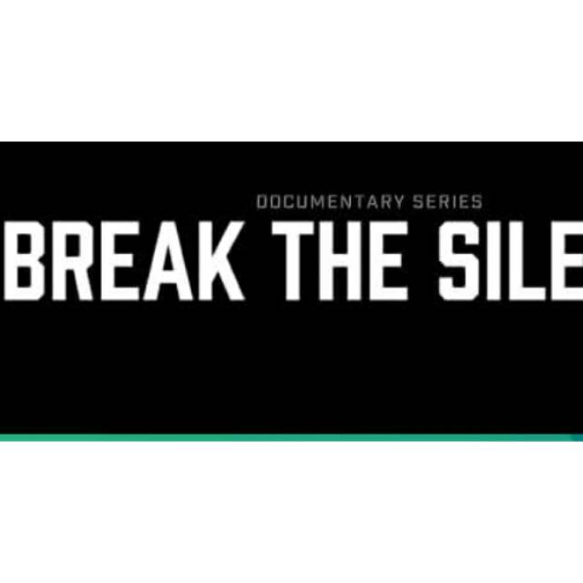 Break The silence