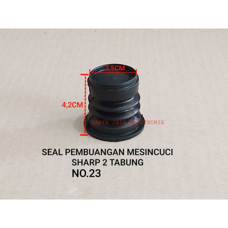 Seal karet pembuangan mesin cuci sharp No.23