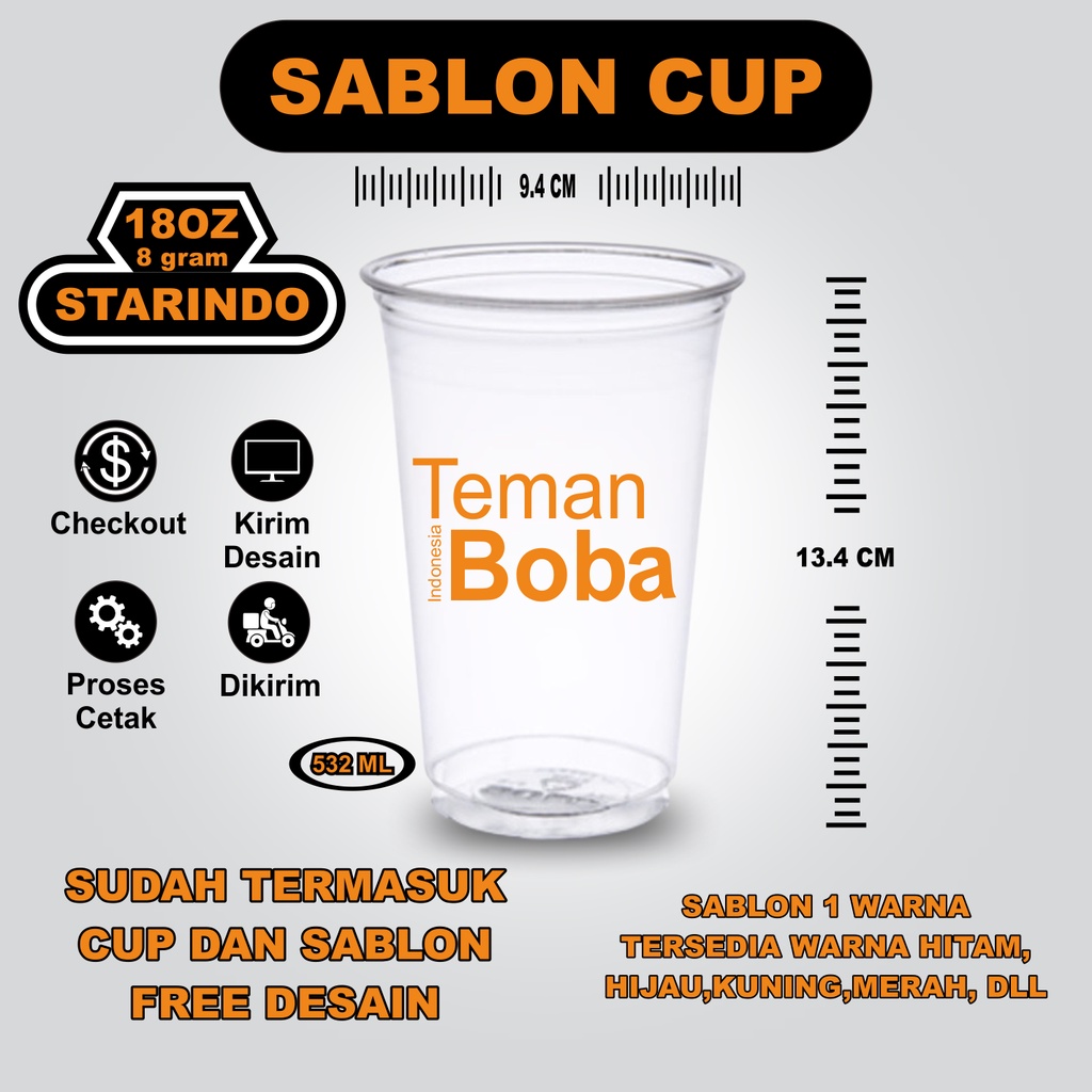 Sablon gelas cup 18oz datar 8gr STARINDO minim 500pcs plastik minuman