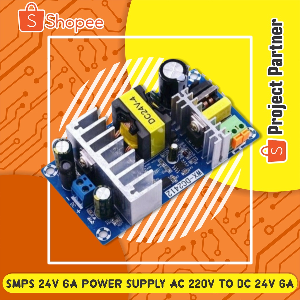 Jual PSU SMPS 24V 6A Power Supply Switching AC 220V to DC 24V 6A ACDC