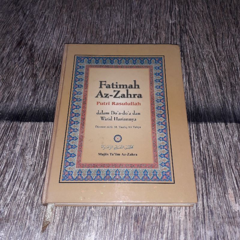 FATIMAH AZ ZAHRA PUTRI RASULULLAH DALAM DOA DOA DAN WIRID HARIANNYA MUHAMMAD TAUFIQ ALI YAHYA
