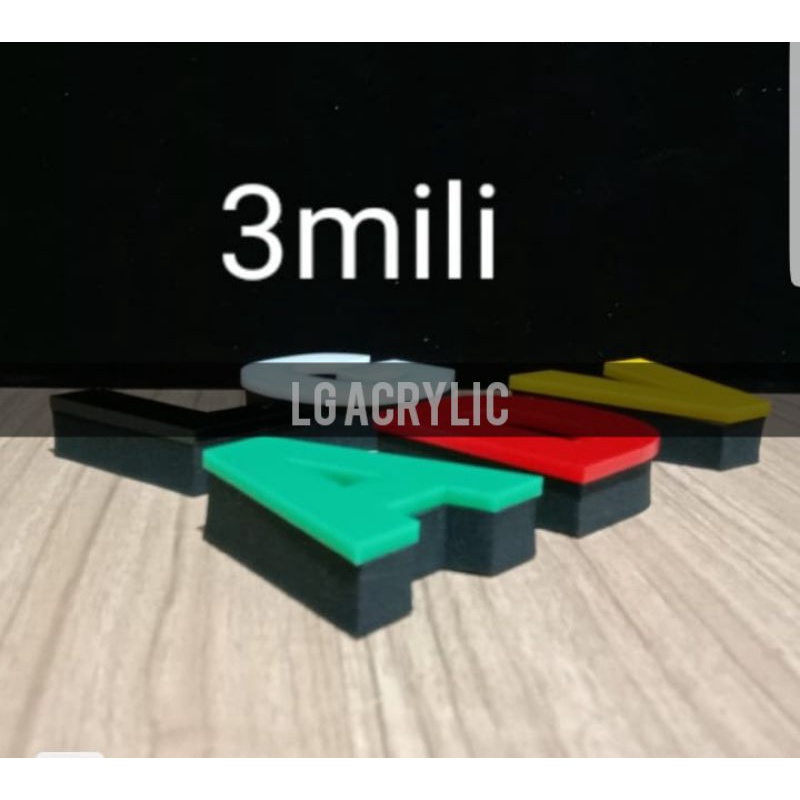 Huruf Timbul Acrylic / Akrilik 3mm + spon ati MURAH