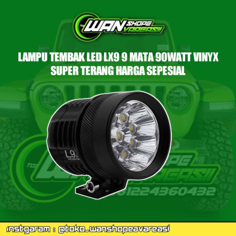 Lampu Tembak LED Cree LX9 9 MATA 90Watt VINYX Motor Mobil