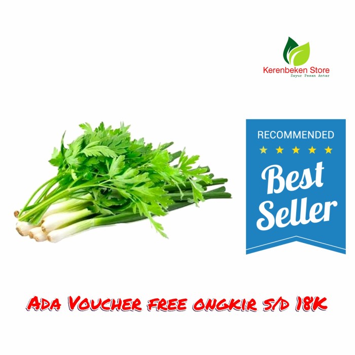 

Daun Bawang + seledri per 100 gram