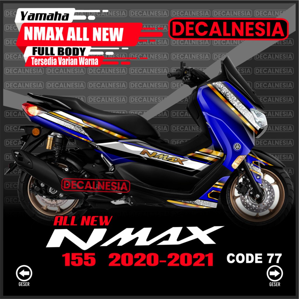 Decal Nmax New Full Body 2020 2021 Stiker Motor Yamaha Variasi Sticker Gold Facelift Aksesoris Conne
