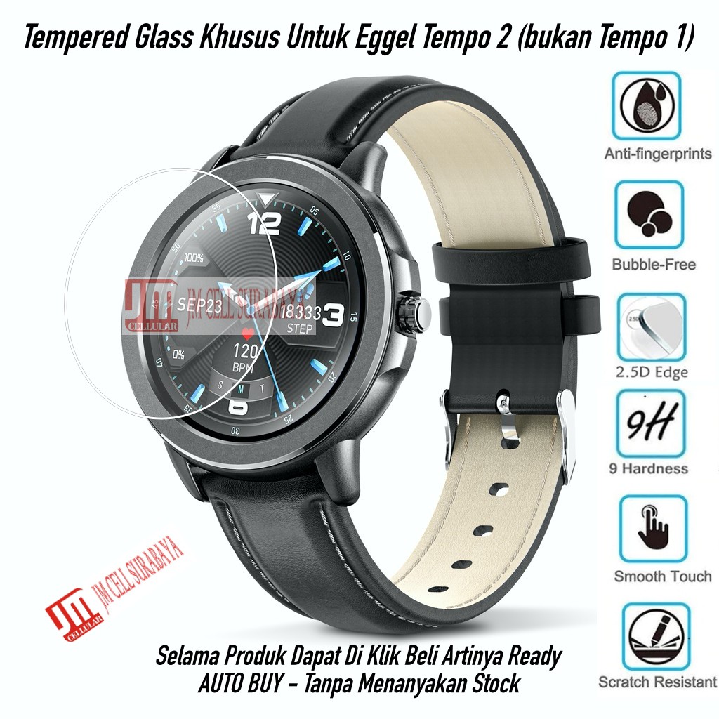 Anti Gores Tempered Glass Khusus Untuk Smartwatch Eggel Tempo 2 (Bukan Tempo 1)