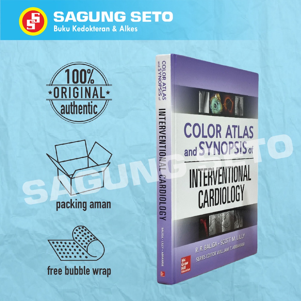 COLOR ATLAS AND SYNOPSIS OF INTERVENTIONAL CARDIOLOGY / KARDIOLOGI