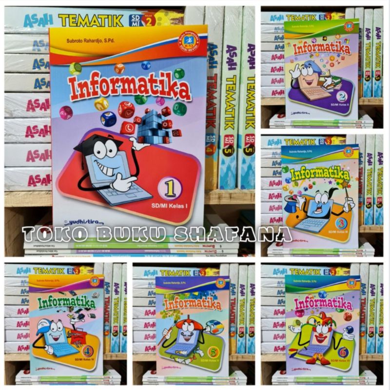 EDISI REVISI !!! BUKU INFORMATIKA KELAS 1 2 3 4 5 6 SD K-13 YUDHISTIRA