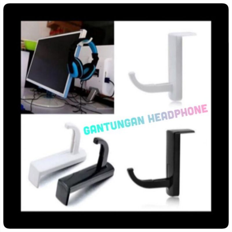 Gantungan  Head phone/ Hanger PC monitor gantungan headphone headset earphone gaming bando stand holder hook serba guna  /Hanger Gantungan Headphone Earphone Tempel Tembok