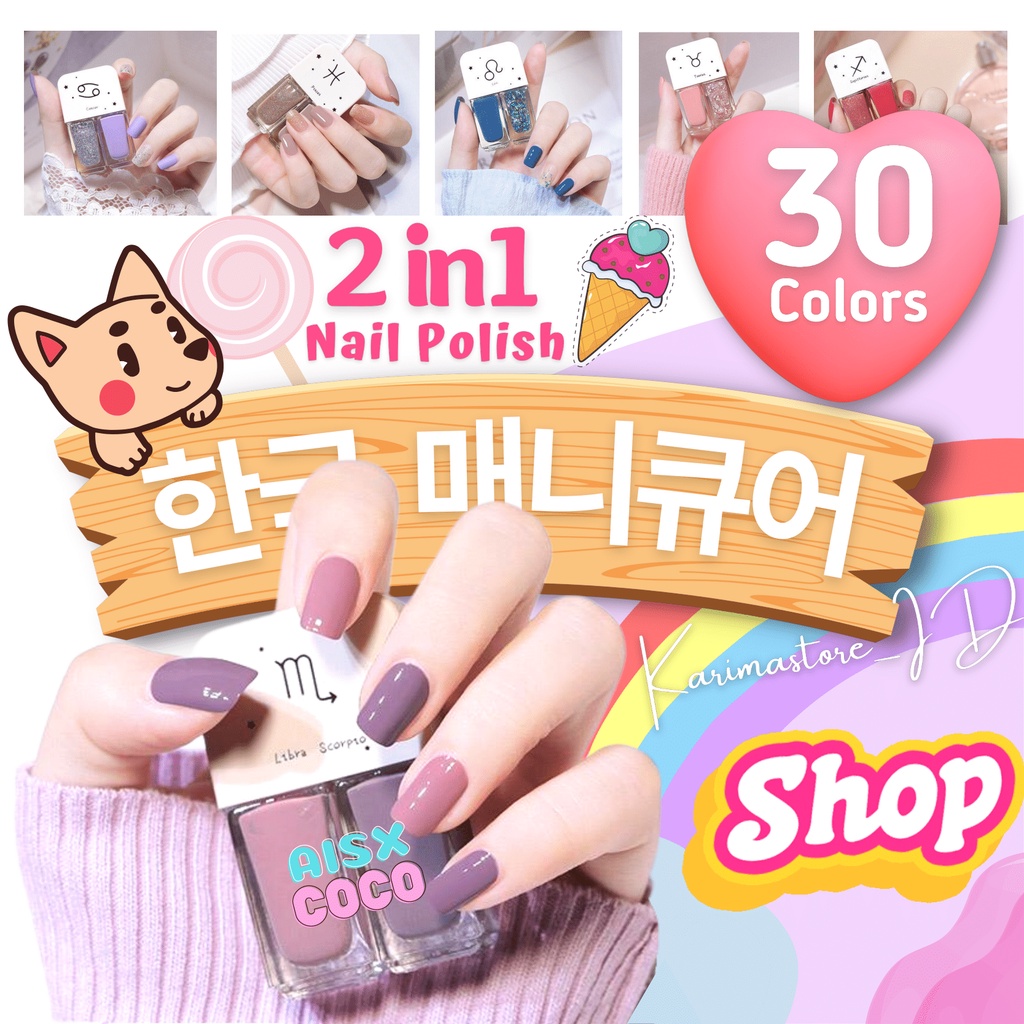 [ORIGINAL] 2in1 Kutek Korea Non Peel Off Nail Polish/Kutek/Cat Kuku/Kutek 2 Warna/Kutek Gel/Nail Polish Gel