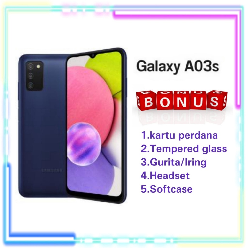 SAMSUNG GALAXY A03 3/32 & 4/64 & 4/128 & SAMSUNG A03S 3/33 & SAMSUNG A03 CORE 2/32 NEW GARANSI RESMI