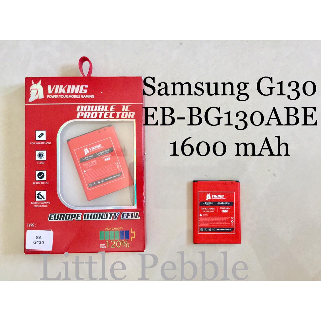 Baterai Viking 1600mAh Samsung Galaxy G130 young 2 Baterai batre DOUBLE POWER