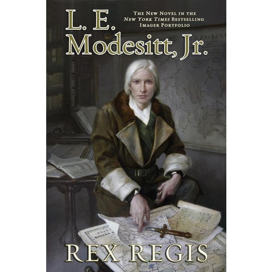 

HOT SALE!!! REX REGIS: THE EIGHTH BOOK OF THE IMAGER PORTFOLIO - MODESITT TERLARIS