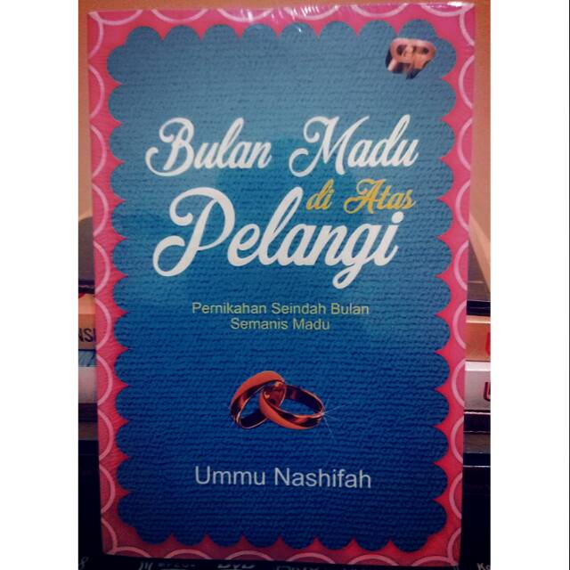 Judul Lagu Bulan Madu Diatas Pelangi Rasanya