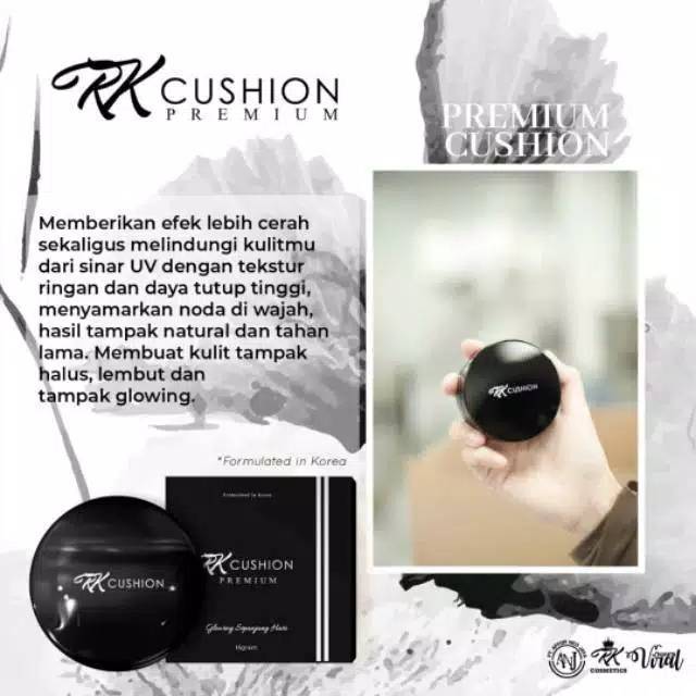 RK CUSHION PREMIUM BPOM ORIGINAL ( GLOWING SEPANJANG HARI ) RK CHUSION RK CUSION ORIGINAL