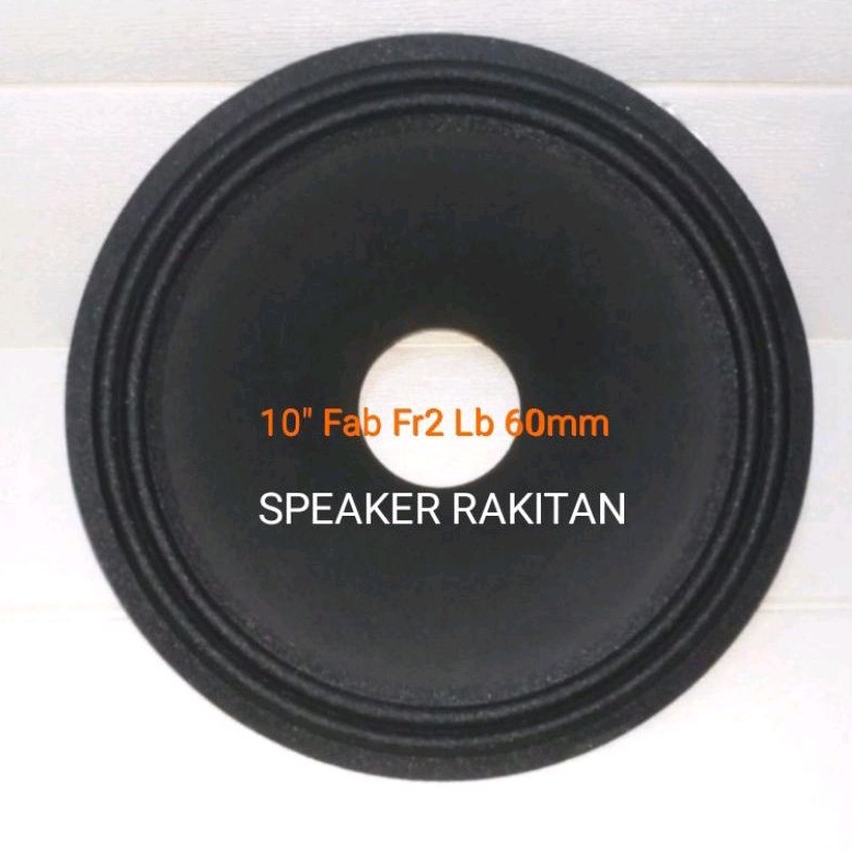 Daun Speaker 10 inch Fabulous Lubang 2,5 inch .2pcs